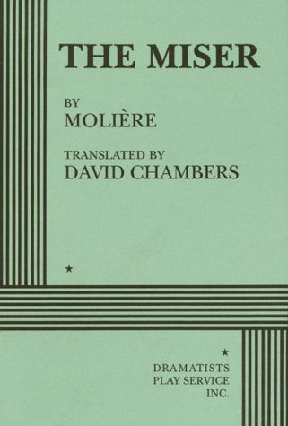 The Miser. (Acting Edition for Theater Productions),Used