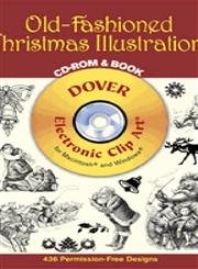 OldFashioned Christmas Illustrations (Dover Electronic Clip Art) (CDROM and Book),Used