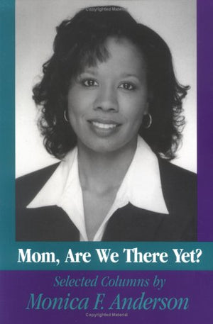 Mom, Are We There Yet?,Used