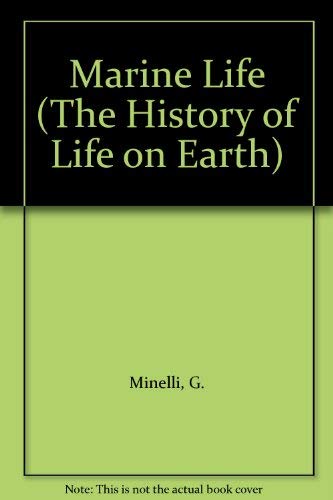 Marine Life (The History of Life on Earth),Used