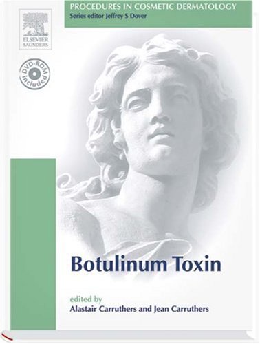 Procedures in Cosmetic Dermatology Series: Botulinum Toxin: Text with DVD