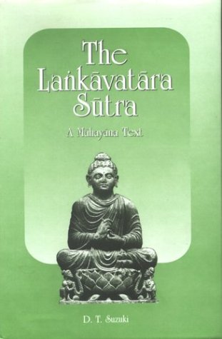 The Lankavatara Sutra: A Mahayana Text,Used
