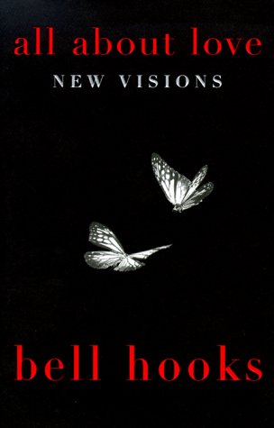 All About Love: New Visions (Bell Hooks Love Trilogy),Used