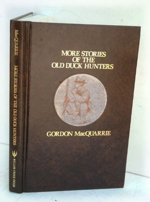 More Stories Of The Old Duck Hunters,Used