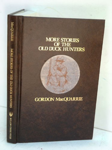 More Stories Of The Old Duck Hunters,Used