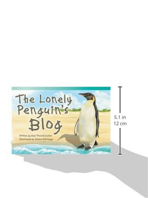 Teacher Created Materials  Literary Text: The Lonely Penguin's Blog  Grade 2  Guided Reading Level K,Used