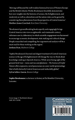 The Science of Useful Nature in Central America: Landscapes, Networks and Practical Enlightenment, 17841838,Used