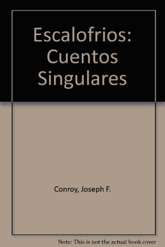Escalofrios: Cuentos Singulares (Spanish Edition),Used