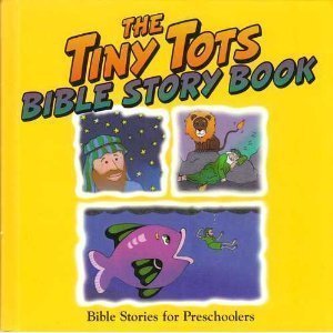 The Tiny Tots Bible Story Book,Used