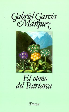 El otono del patriarca / The Autumn of the Patriarch (Spanish Edition),Used