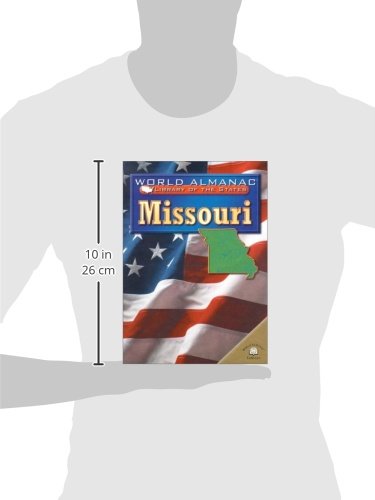 Missouri: The ShowMe State (World Almanac Library of the States),Used