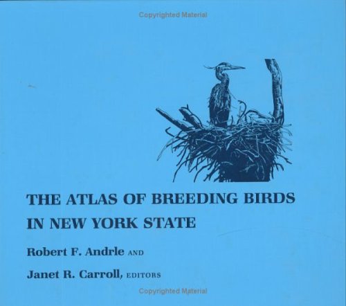 The Atlas of Breeding Birds in New York State,Used