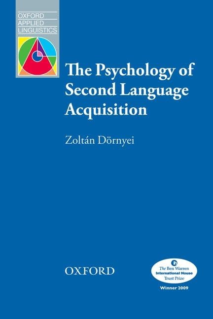 The Psychology Of Second Language Acquisition (Oxford Applied Linguistics),Used