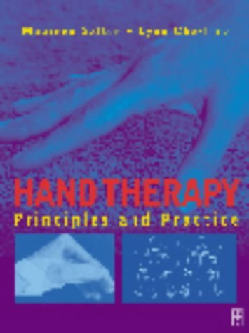 Hand Therapy: Principles and Practice,Used
