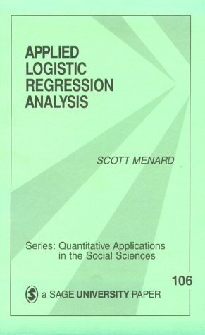 Applied Logistic Regression Analysis (Quantitative Applications in the Social Sciences),Used