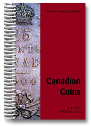 Canadian Coins, 58th Edition (A Charlton Standard Catalogue) (CHARLTON'S STANDARD CATALOGUE OF CANADIAN COINS),New