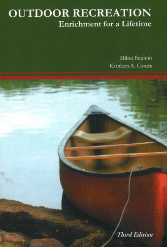 Outdoor Recreation: Enrichment for a Lifetime,Used