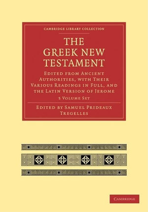The Greek New Testament 7 Volumes in 5 Paperback Pieces: Edited from Ancient Authorities, with their Various Readings in Full, a,Used