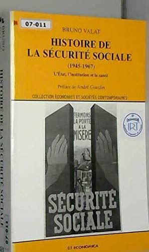 GOUVERNER LA SANTE ; L'IMPOSSIBLE MAITRISE DES DEPENSES DU REGIME GENERAL DE LA SECURITE SOCIALE ; 19451967,Used
