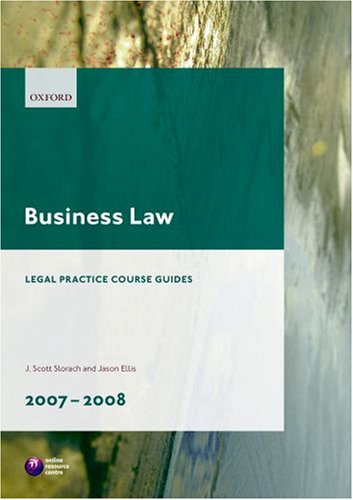Business Law 20072008 (Blackstone Legal Practice Course Guide),Used