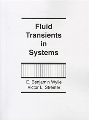 Fluid Transients in Systems,New