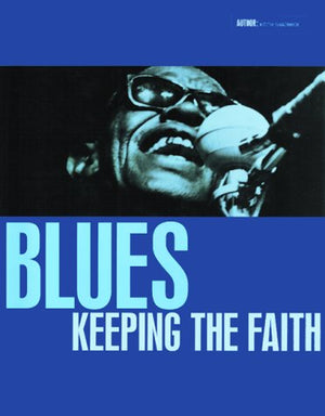 Blues: Keeping the Faith,Used