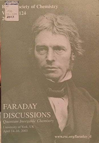 Quantum Inorganic Chemistry: Faraday Discussions No 124,Used