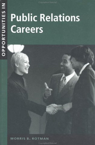 Opportunities in Public Relations Careers (Opportunities in ... (Paperback)),Used