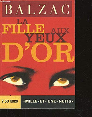 La Fille aux yeux d'or (La Petite Collection, 220) (French Edition),Used
