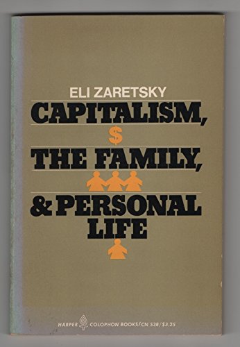 Capitalism, the Family & Personal Life (State and Revolution),Used
