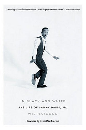 In Black and White: The Life of Sammy Davis Jr,Used