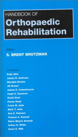 Handbook Of Orthopaedic Rehabilitation,Used