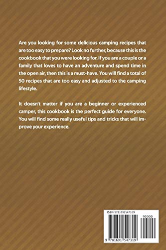 MustHave Recipes for All the Campers: 50 Recipes to Enhance Your Camping Experience,Used