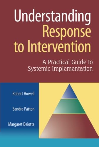 Understanding Response to Intervention: A Practical Guide to Systematic Implementation,Used