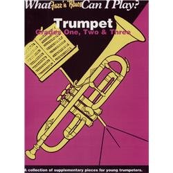 WHAT JAZZ AND BLUES CAN I PLAY: TRUMPET/PIANO, GRADES 13 TROMPETTE,Used