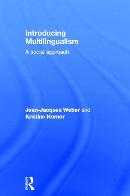 Introducing Multilingualism: A Social Approach,Used