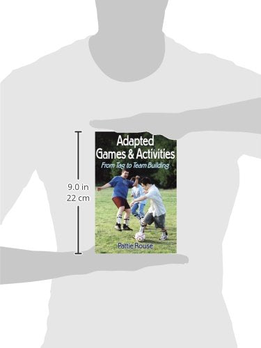 Adapted Games And Activities: From Tag To Team Building,Used