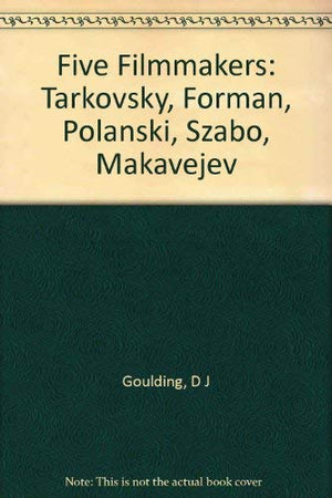 Five Filmmakers: Tarkovsky, Forman, Polanski, Szabo, Makavejev,Used
