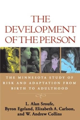 The Development of the Person: The Minnesota Study of Risk and Adaptation from Birth to Adulthood,Used