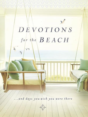 Devotions for the Beach: and Days You Wish You Were There,Used