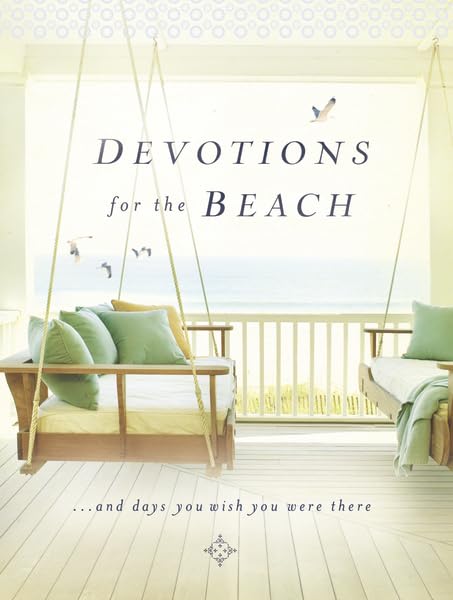Devotions for the Beach: and Days You Wish You Were There,Used