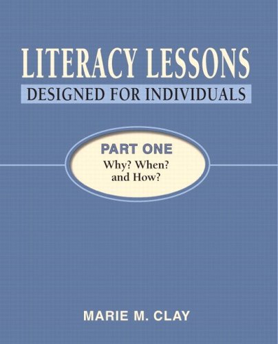 Literacy Lessons: Designed for Individuals, Part One: Why? When? and How?,Used