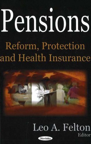 Pensions: Reform, Protection and Health Insurance,Used