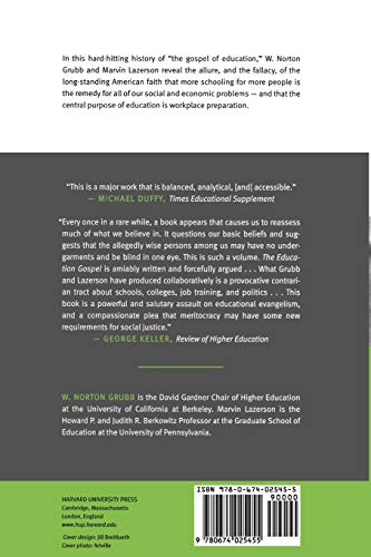 The Education Gospel: The Economic Power of Schooling,Used