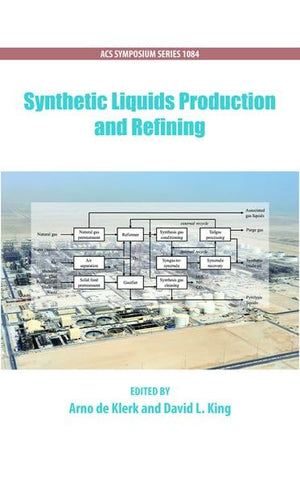 Synthetic Liquids Production and Refining (ACS Symposium Series),Used