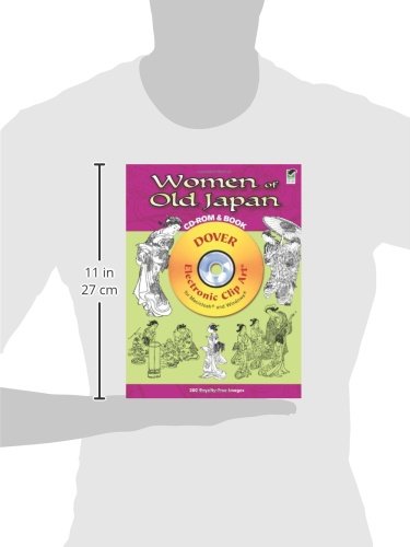 Women of Old Japan CDROM and Book (Dover Electronic Clip Art),Used