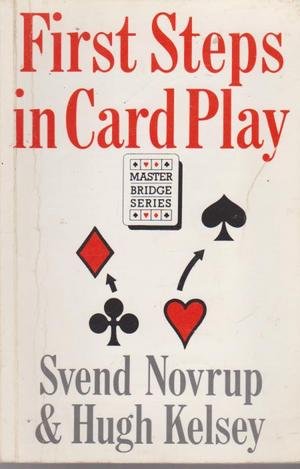 First Steps in Card Play (Master Bridge Series),Used
