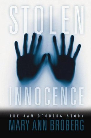 Stolen Innocence: The Jan Broberg Story,Used