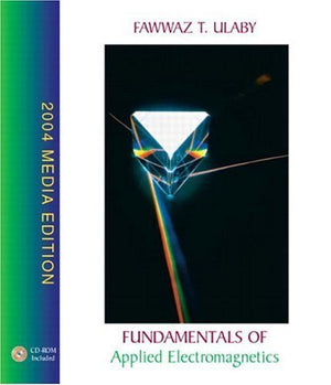 Fundamentals of Applied Electromagnetics: 2004 Media Edition,Used