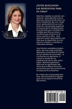 El Puente Entre el Este y el Oeste: Una Jornada a la Verdad a Traves de su Amor (Spanish Edition),Used